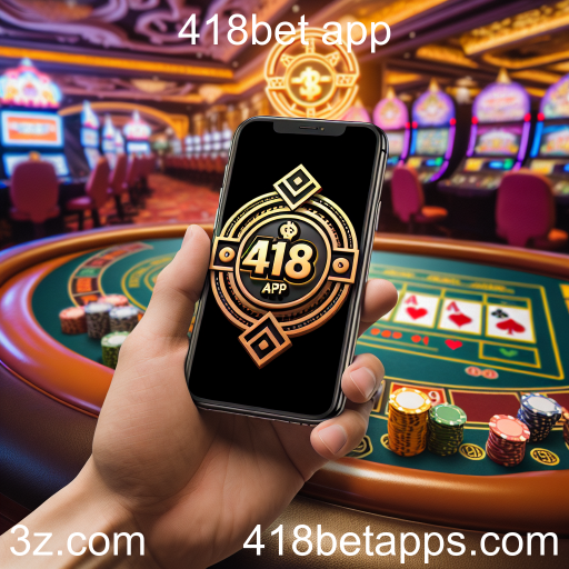 A Experiência Imperdível do Cassino Online com o 418bet App